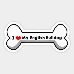 I Love My English Bulldog Sticker